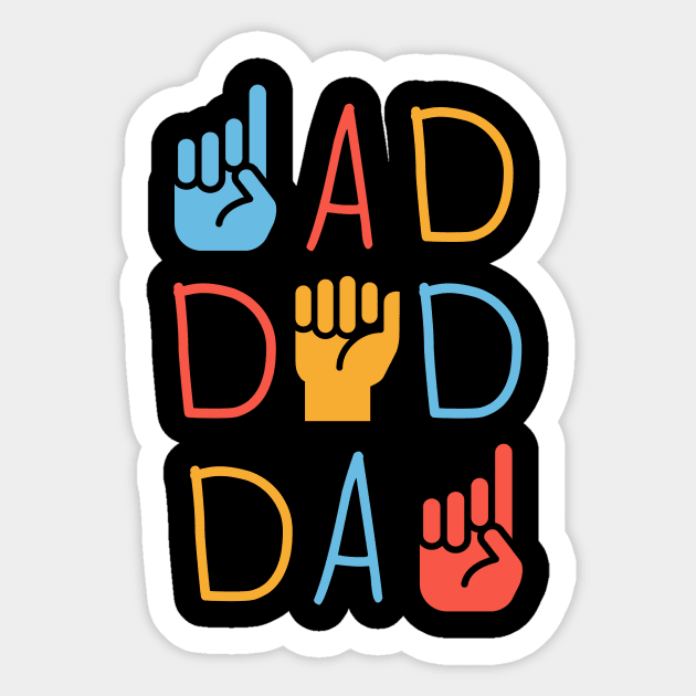 Sign Language DAD- ASL Hand Letering Sticker by Sweet Sign Language